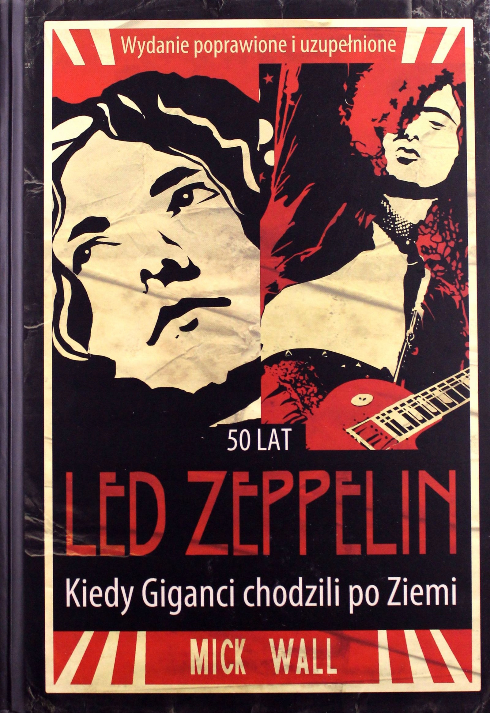 

Led Zeppelin. Kiedy Giganci Chodzili Po Ziemi Mi