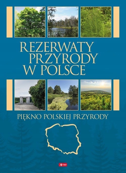 Rezerwaty przyrody w Polsce ALBUM
