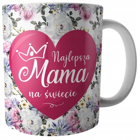 

Kubek Dla Mamy Na Dzień Mamy Matki