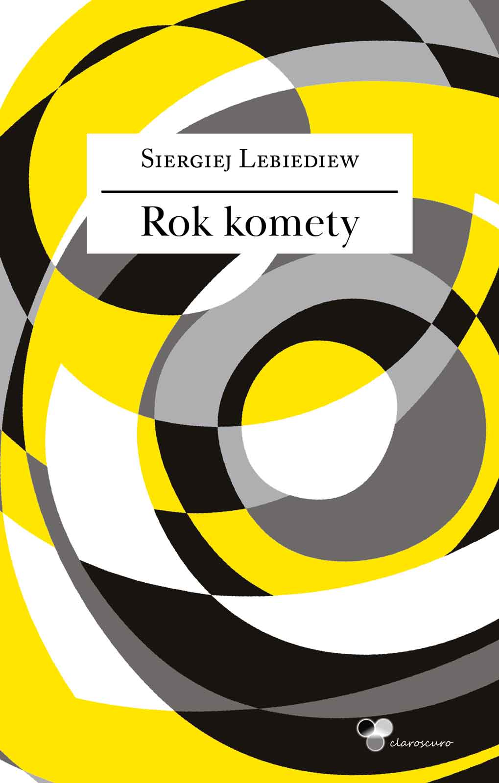 Rok komety (Siergiej Lebiediew)