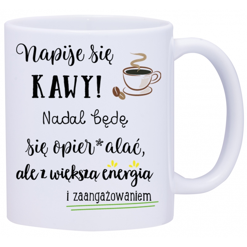 

Kubek Kubki Do Pracy Śmieszne Napisy W473