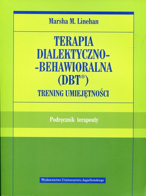 TERAPIA DIALEKTYCZNO BEHAWIORALNA DBT TRENING