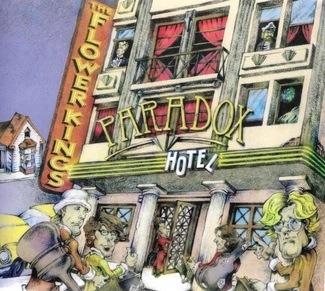 ++ Flower Kings, The Paradox Hotel (re-issue...