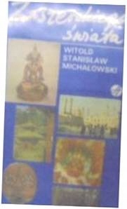 Z szerokiego świata - W. S Michałowski
