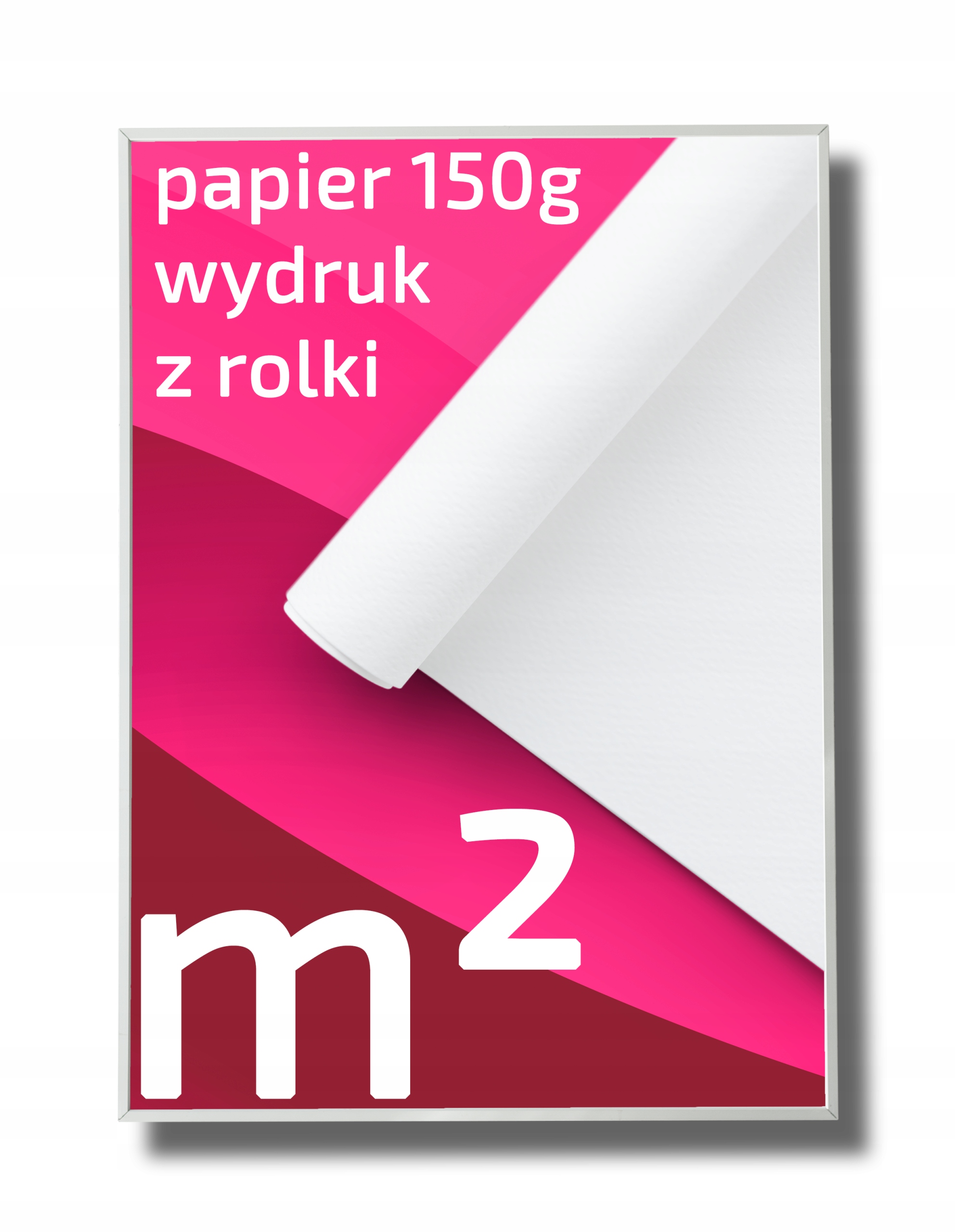 PLAKAT PLAKATY m2 ROLKA PAPIER 150G