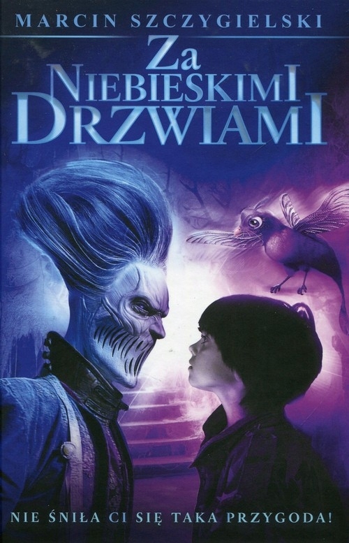 Za niebieskimi drzwiami Marcin Szczygielski