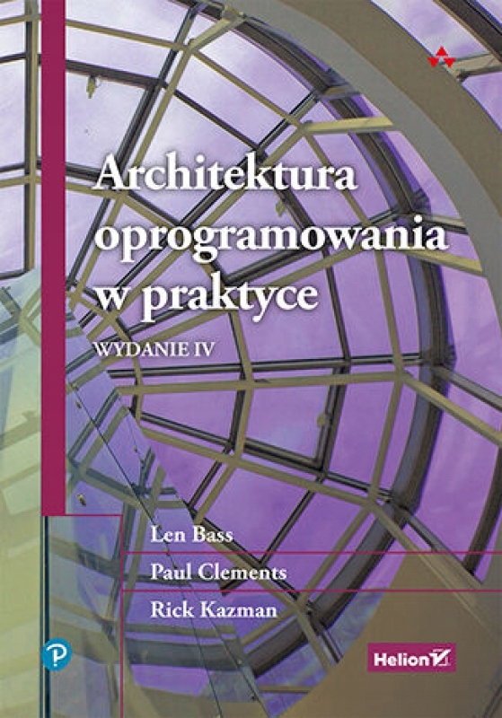 ARCHITEKTURA OPROGRAMOWANIA W PRAKTYCE WYD 4