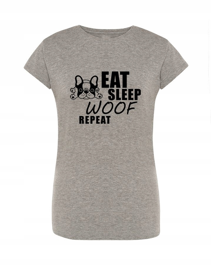 

Koszulka damska Eat Sleep Woof Repeat, szara XL