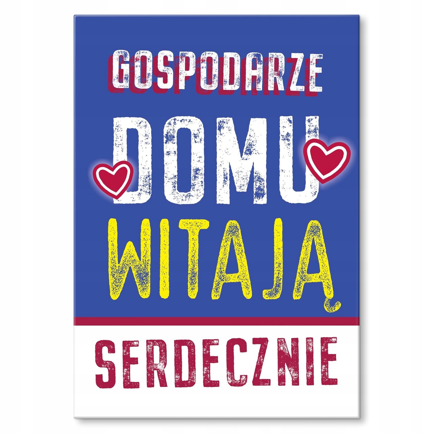 Kovový plakát Vítejte doma Dárek 30 x 42 cm