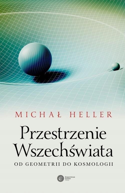 Przestrzenie Wszechświata. Od geometrii