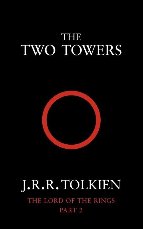 THE TWO TOWERS, TOLKIEN J.R.R.