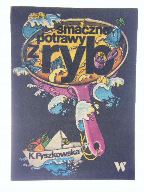 SMACZNE POTRAWY Z RYB PYSZKOWSKA