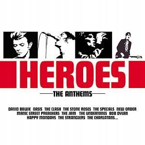 Heroes The Anthems Nowa