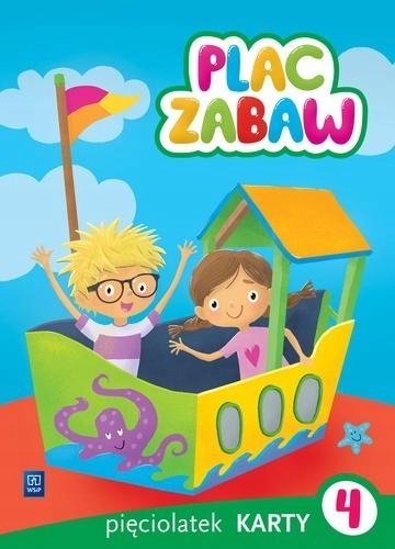 Plac Zabaw. Pięciolatek Karty Pracy Cz. 4 Wsip Paulina..