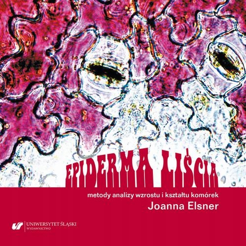 EPIDERMA LIŚCIA – METODY ANALIZY WZROSTU .. EBOOK