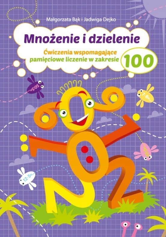 

Mnożenie I Dzielenie Do 100