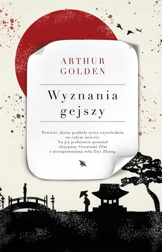 

Wyznania Gejszy, Arthur Golden