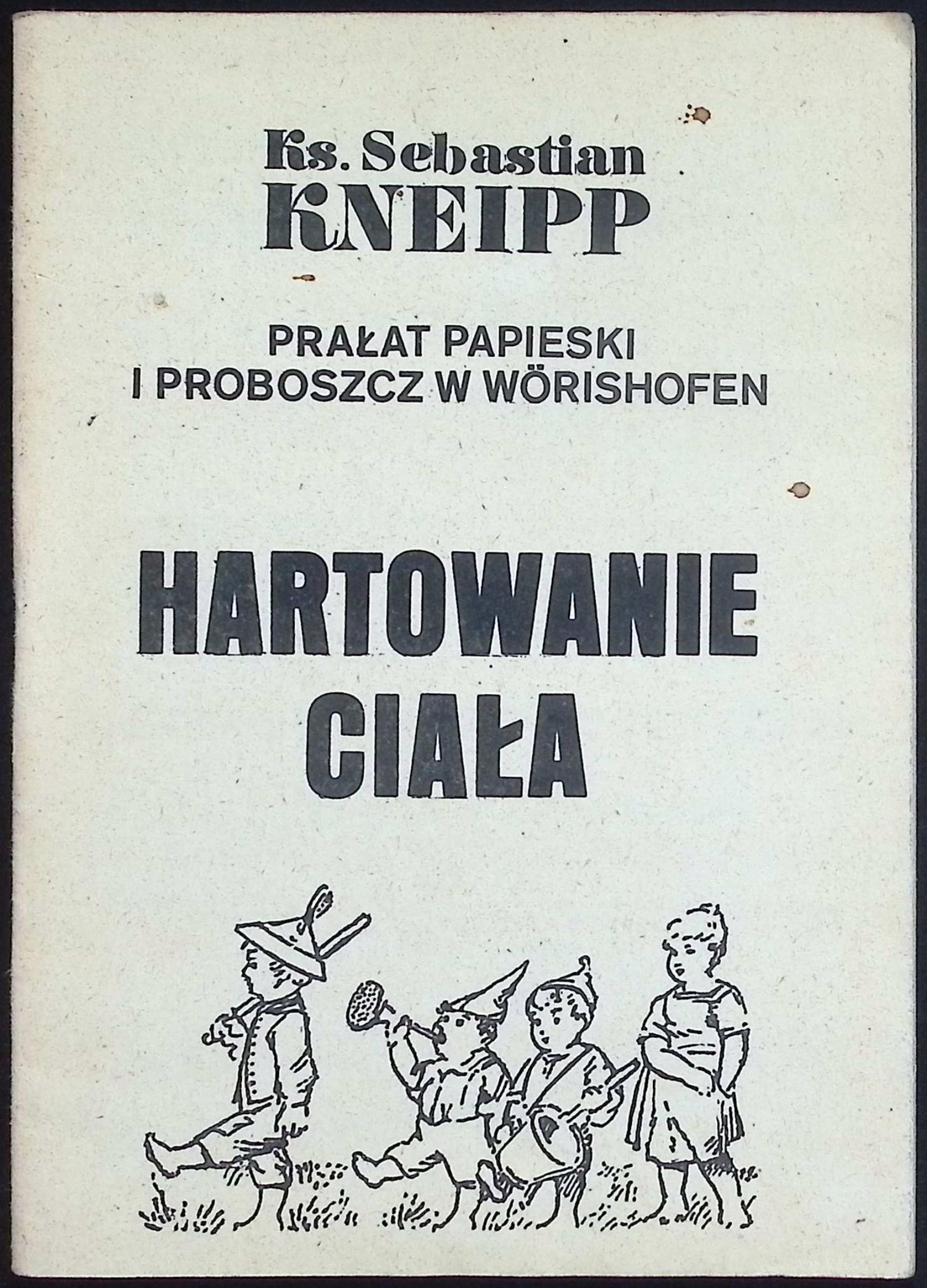 Hartowanie ciała Sebastian Kneipp