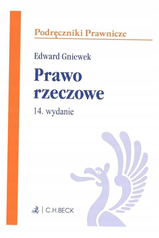 PRAWO RZECZOWE, PROF. DR HAB. EDWARD GNIEWEK