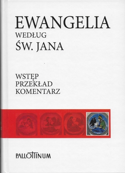 Ewangelia według św. Jana Komentarz
