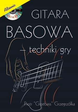Gitara basowa - techniki gry Nauka gry