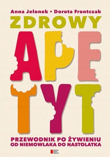 ZDROWY APETYT Anna Jelonek, Dorota Frontczak