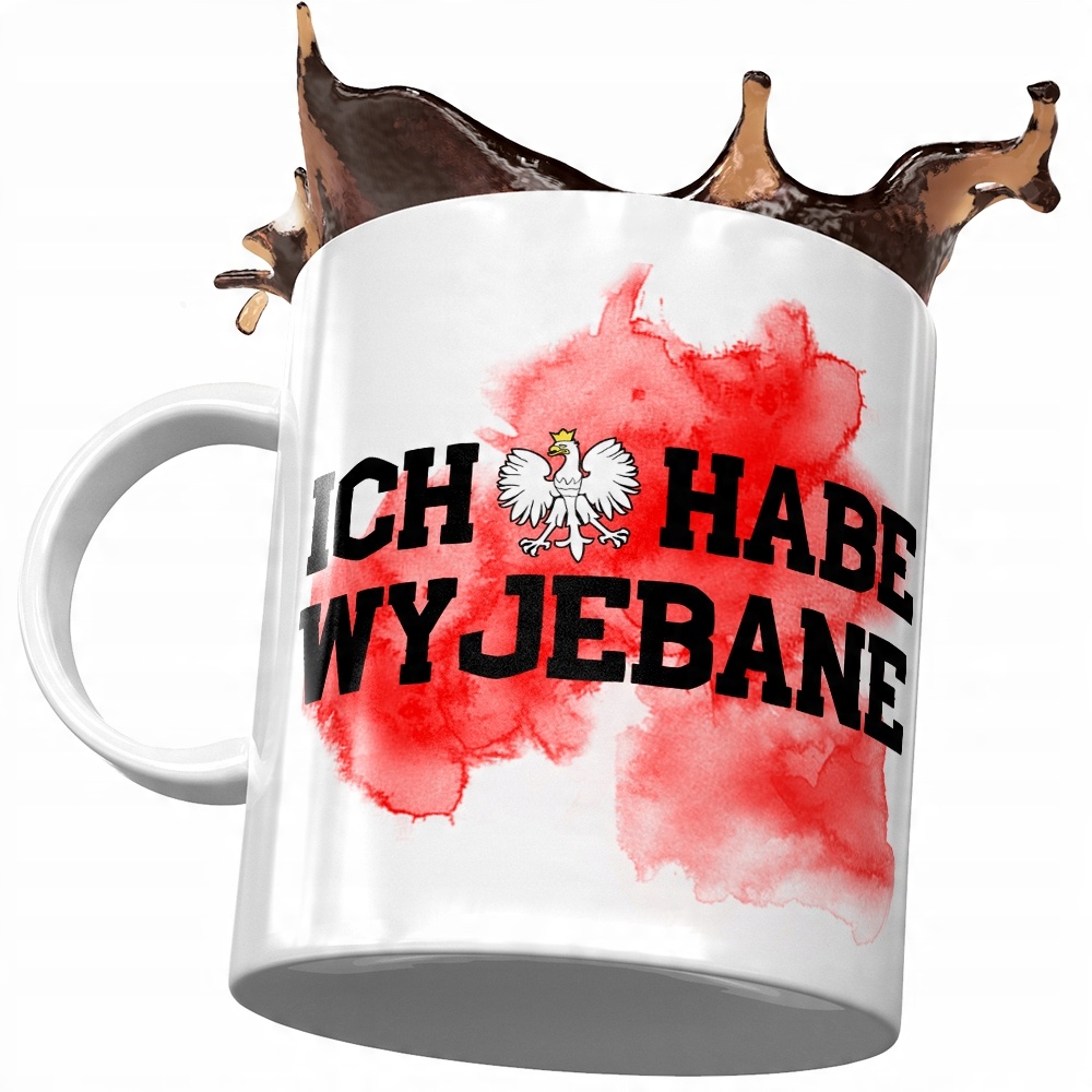 

Kubek Śmieszny Zabawny Ich Habe Wyj*bane