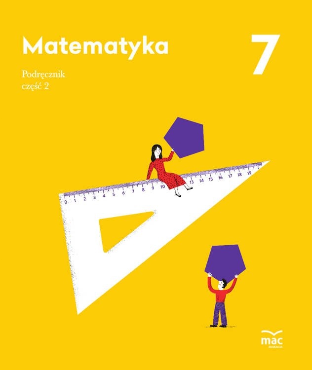 Matematyka. Podręcznik. Klasa 7, Część 2 Wyd. MAC