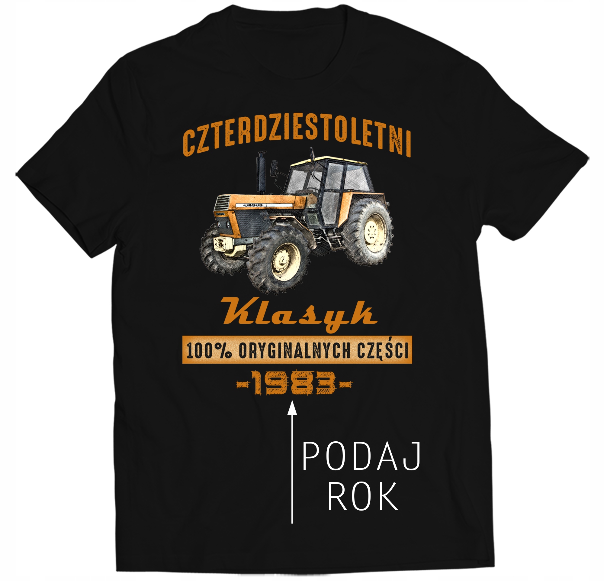 

Koszulka 30 40 50 60 Urodziny Ursus Klasyk Prl M