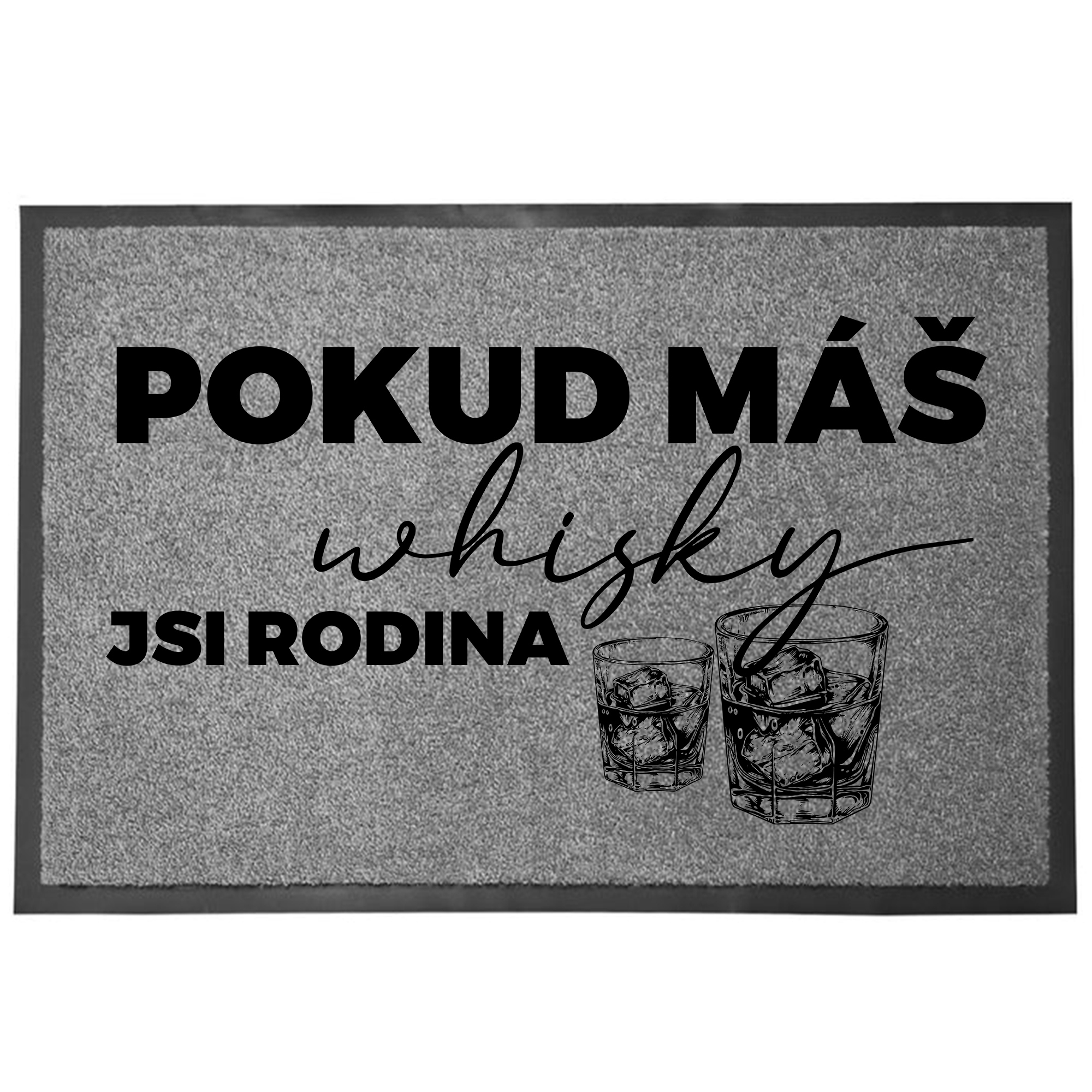 Wycieraczka Wejściowa Szara Zabawna Dekoracyjna Masz Whisky
