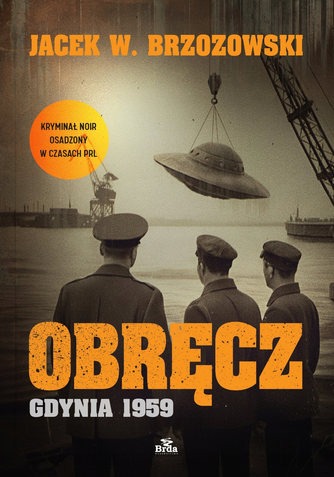 Obręcz. Gdynia 1959 Jacek Brzozowski