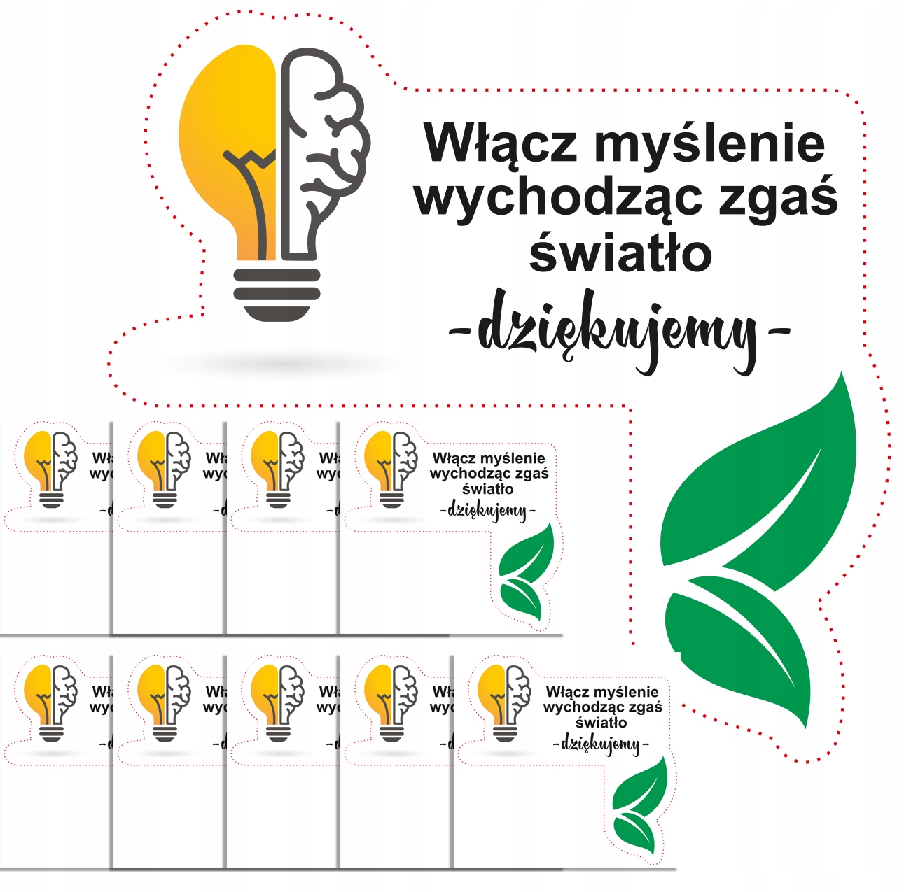

10x Naklejka na ścianę Włącz Myślenie Zgaś Światło