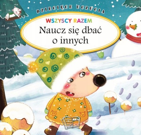 

Naucz się dbać o innych