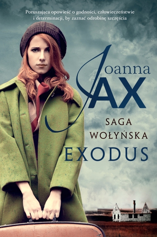 

Saga Wołyńska Exodus Jax Joanna Książka