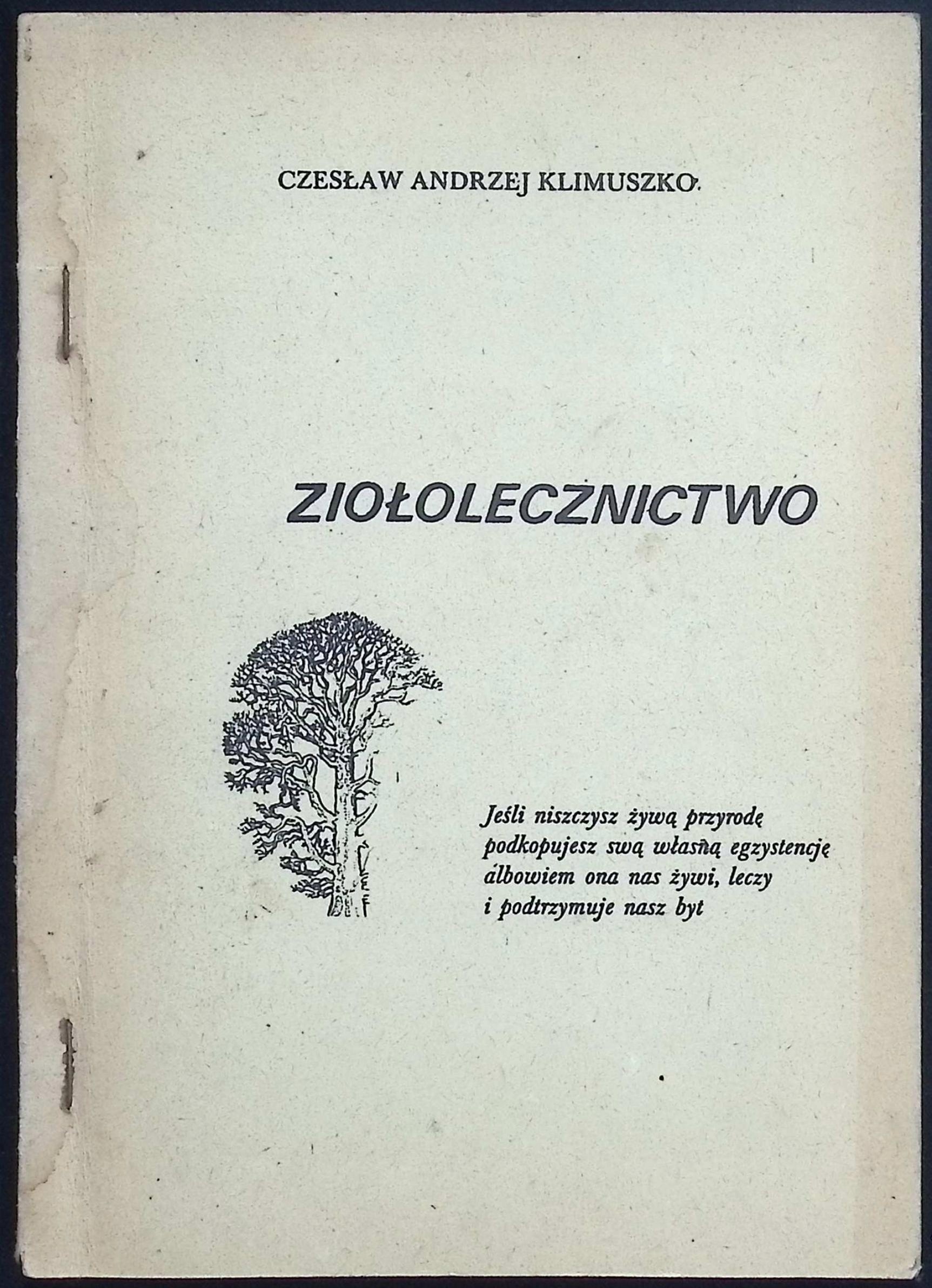 Ziołolecznictwo Czesław Andrzej Klimuszko