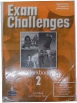 Exam Challenges Workbook 2 - L.Kilbey i in