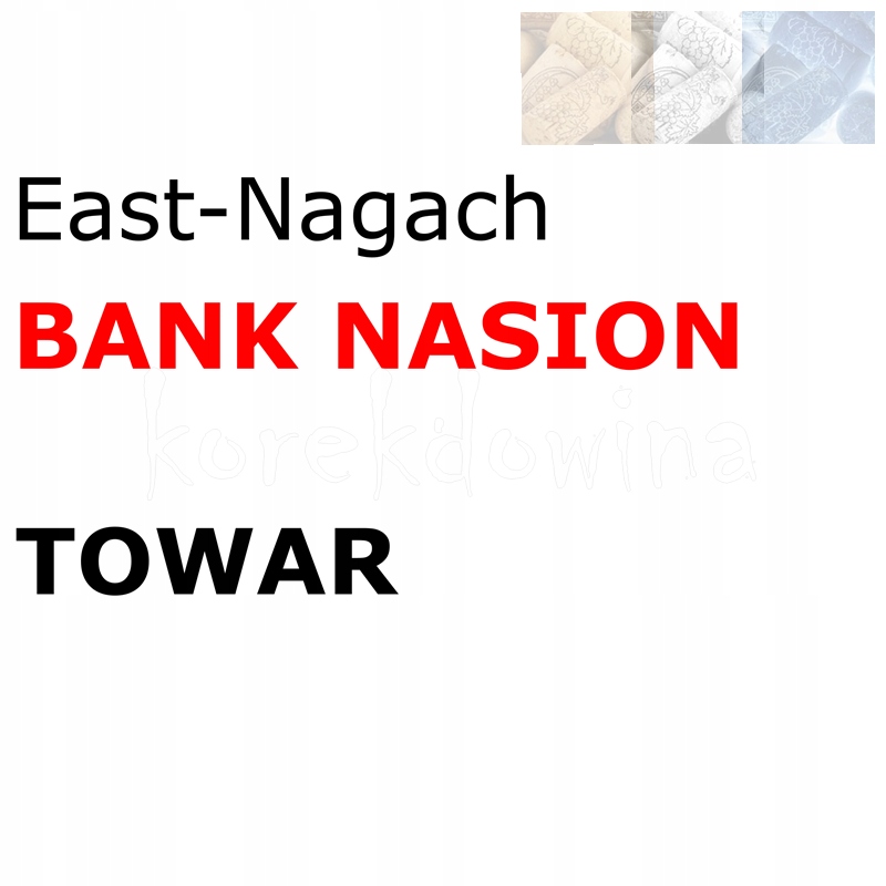 E TOWAR na BANK NASION FOE East-Nagach FORGE OF EMPIRES