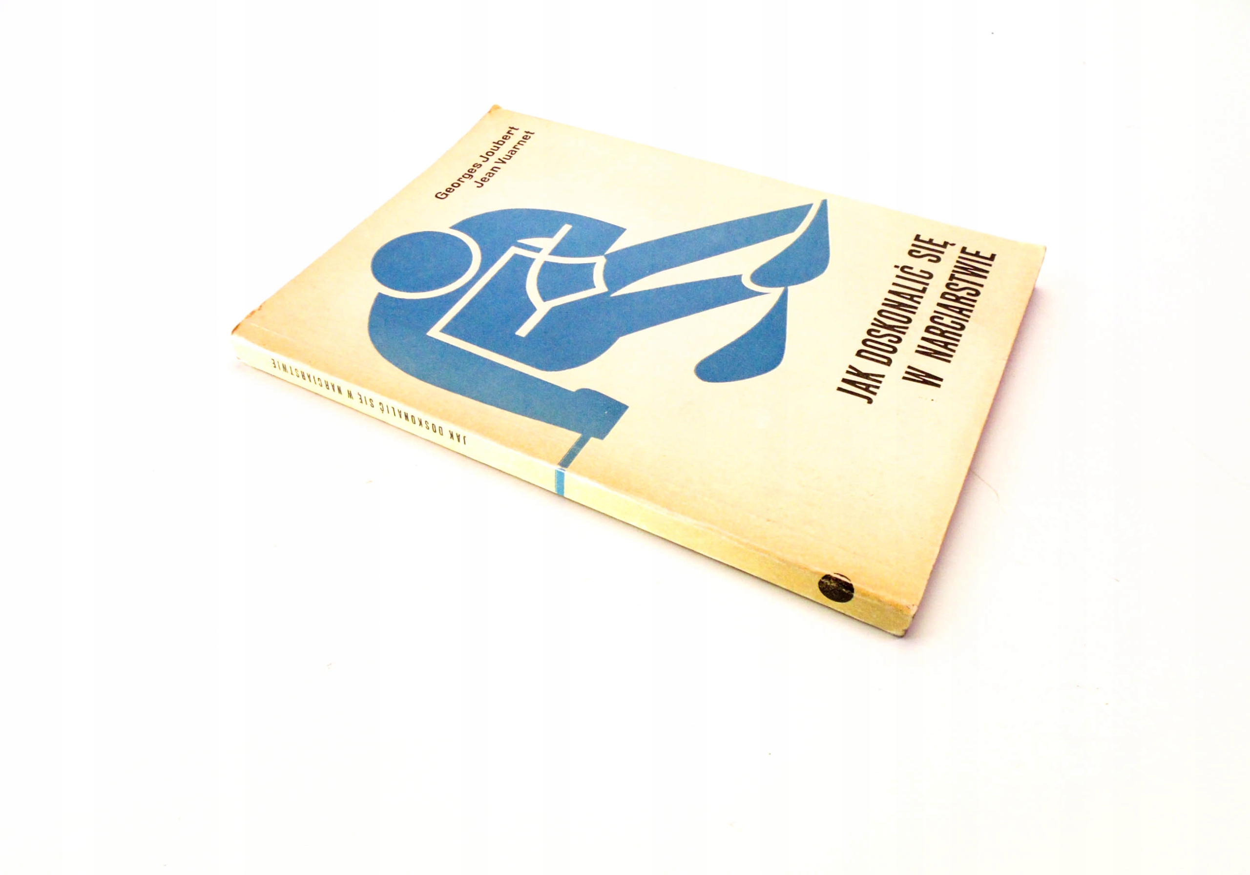 GEORGES JOUBERT JAK DOSKONALIĆ SIĘ W NARCIARSTWIE