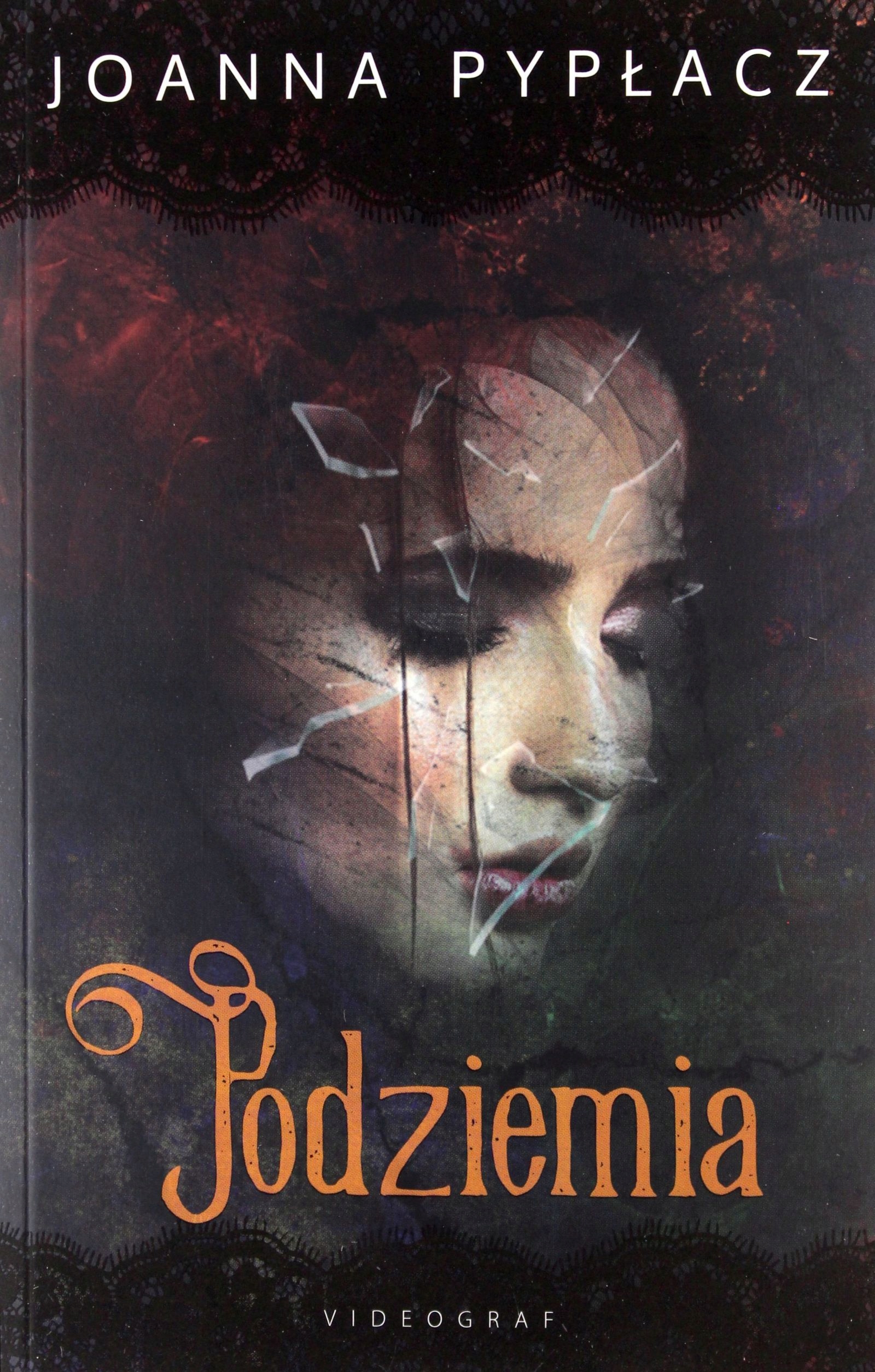 Podziemia Joanna Pypłacz [książka]