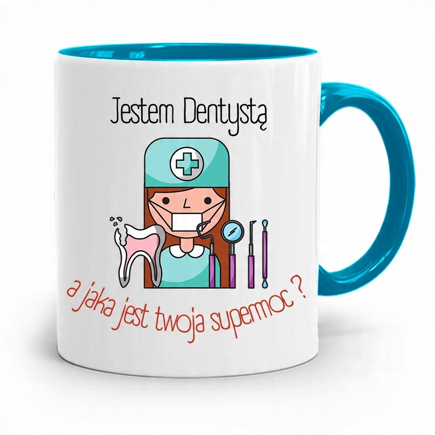 

Kubek Błękitny Dentysty Jaką Masz Supermoc