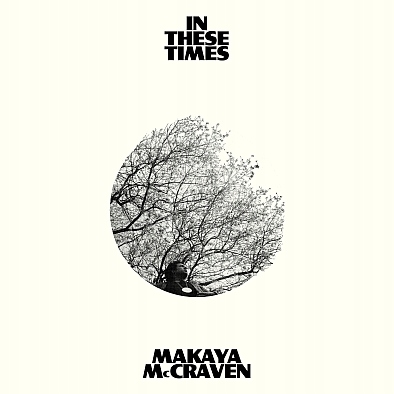 Makaya Mccraven In These Times (Limited White) (lp)