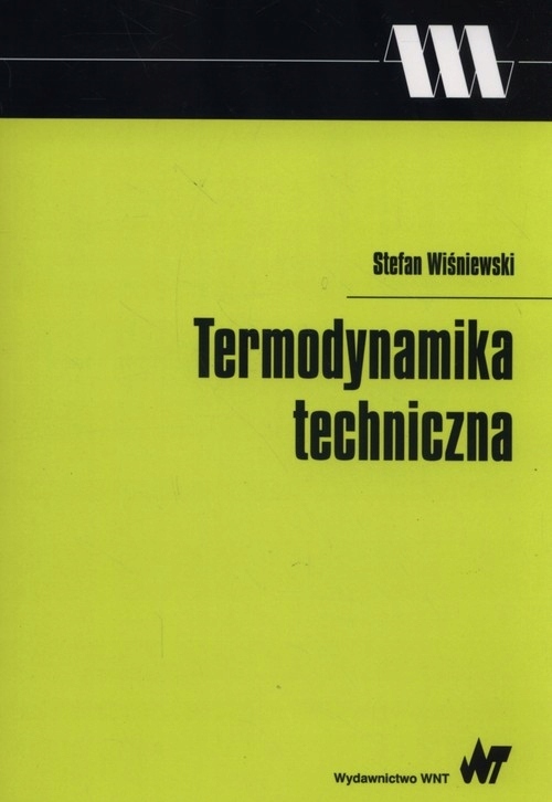 Termodynamika techniczna Stefan Wiśniewski