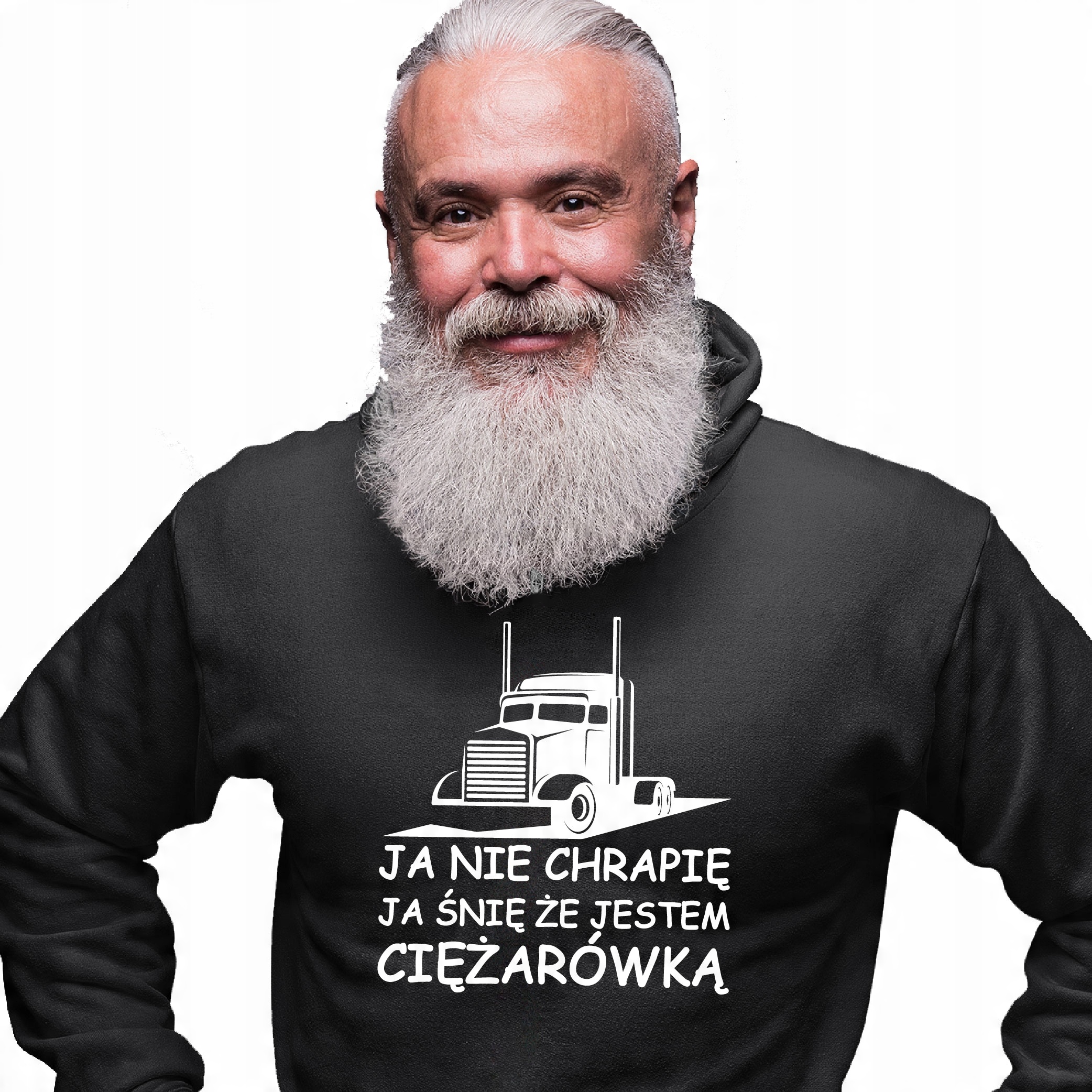 

Bluza Ja Nie Chrapię Ja Śnię Że Jestem Ciężarówką