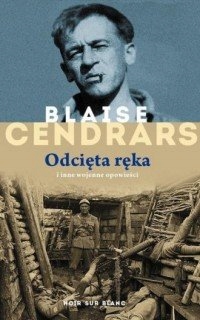 Odcięta ręka i inne wojenne opowieści