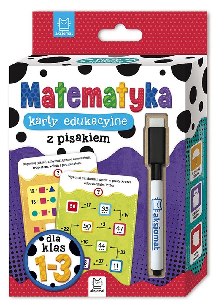 MATEMATYKA KLASY 1-3 KARTY EDUKACYJNE Z PISAKIEM OPRACOWANIE ZBIOROWE