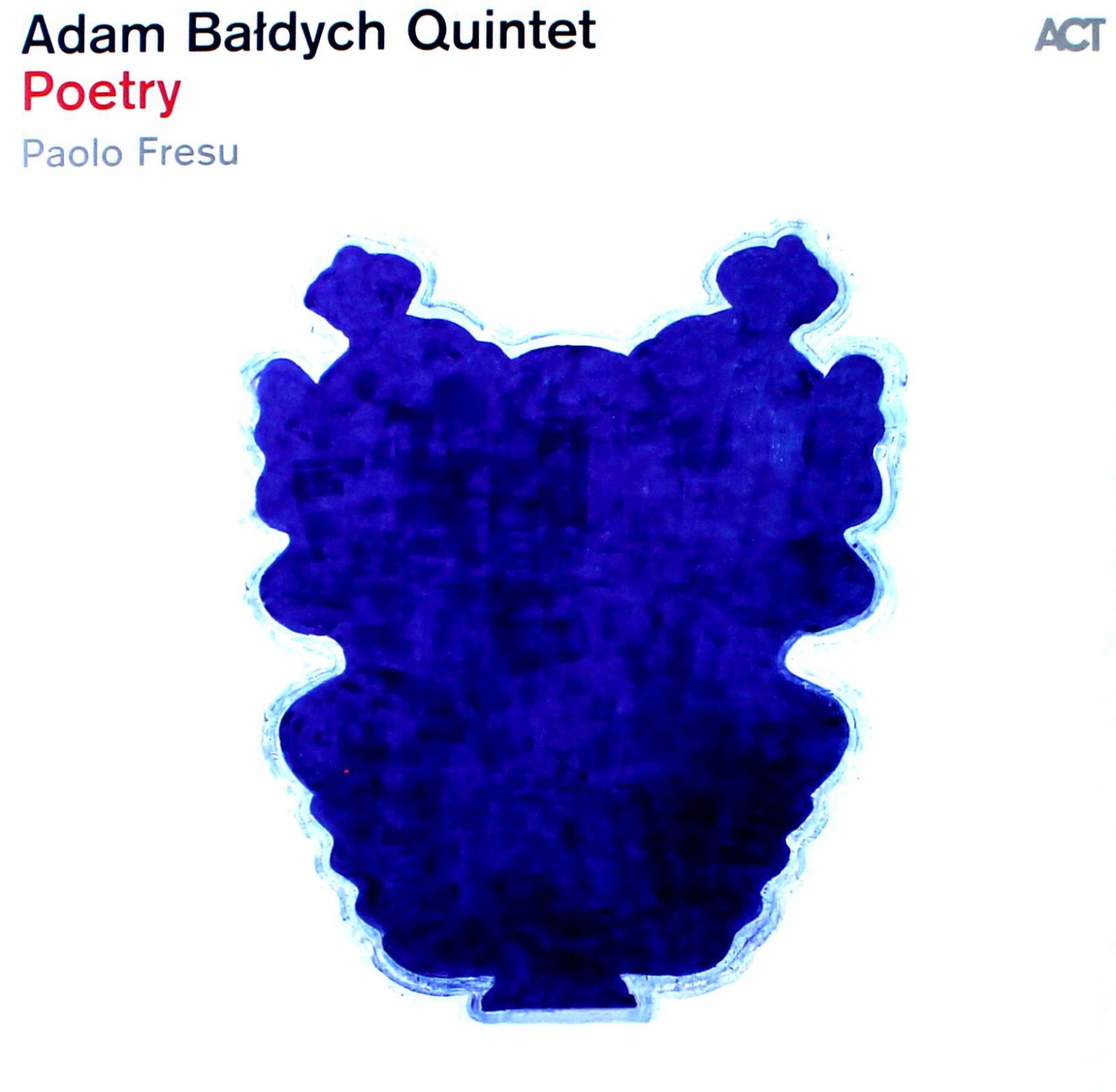 Adam Bałdych Quintet: Poetry [winyl]