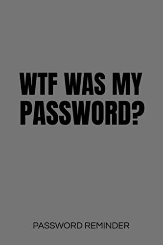 Lushy Notebooks, Kate WTF Was My Password? Password Reminder: Password Orga
