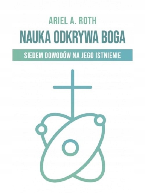

Nauka odkrywa Boga