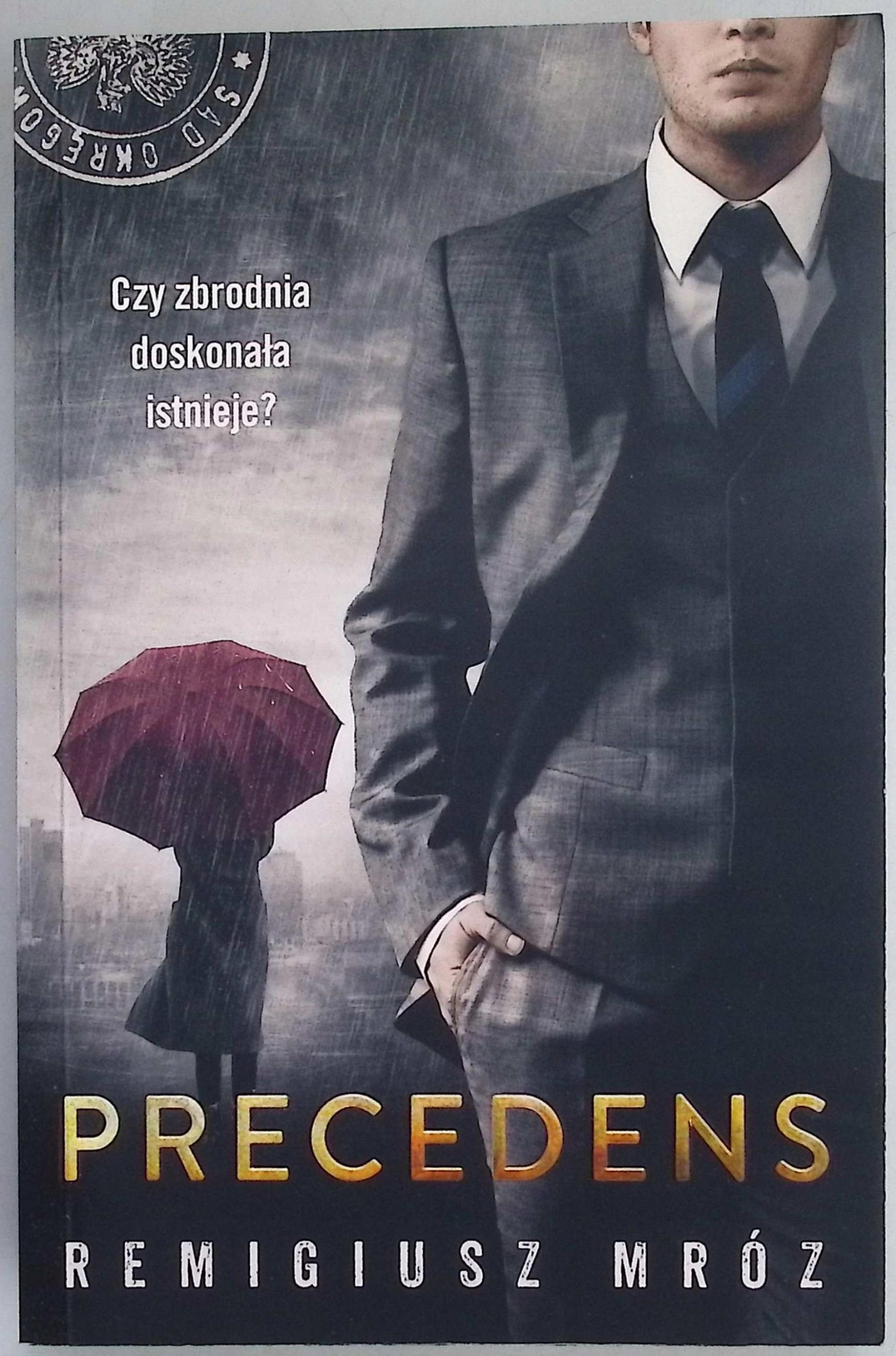 Precedens Remigiusz Mróz