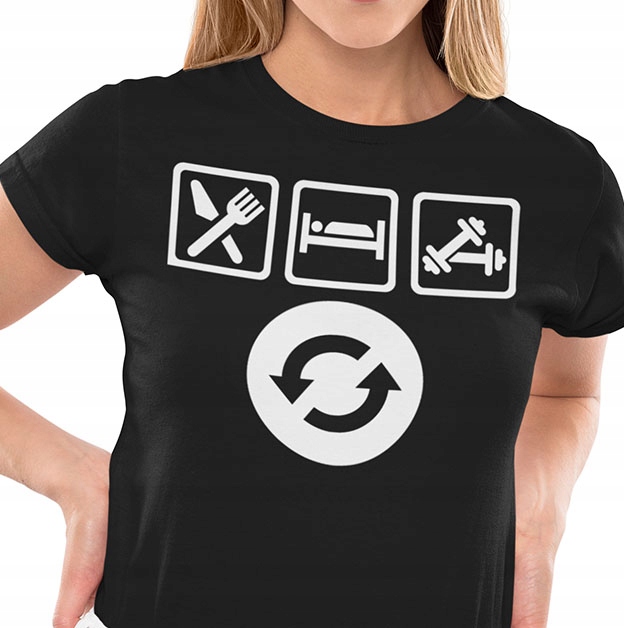 KOSZULKA DAMSKA SIŁOWNIA EAT SLEEP GYM